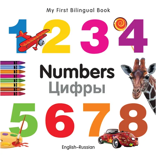 My First Bilingual Book-Numbers (English-Russian) - Board Book