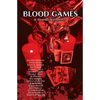Blood Games: A Vampire Anthology - Paperback