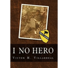I No Hero - Paperback