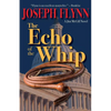 The Echo of the Whip - Paperback
