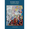 Womb Twin Survivors: The Lost Twin in the Dream of the Womb - Paperback