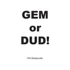 Gem or Dud! - Paperback