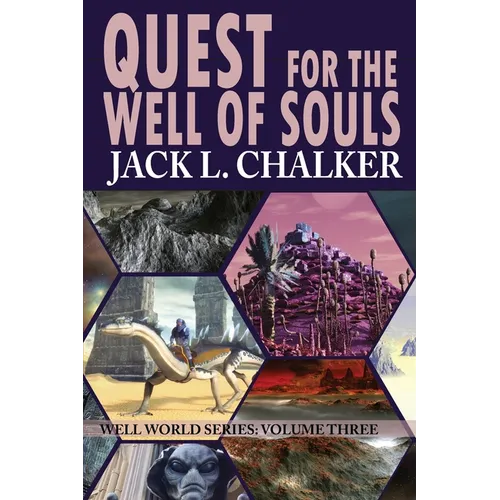 Quest for the Well of Souls (Well World Saga: Volume 3) - Paperback