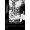 Holocaust in the Homeland: Black Wall Street's Last Days - Paperback