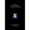 The Yeshe Lama: Jigme Lingpa's Dzogchen Atiyoga Manual - Paperback