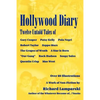 Hollywood Diary: Twelve Untold Tales - Paperback