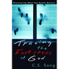Tracing the Footsteps of God: Discovering What You Really Believe - Paperback