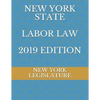 New York State Labor Law 2019 Edition - Paperback