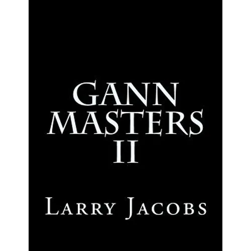 Gann Masters II - Paperback