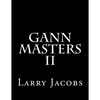 Gann Masters II - Paperback