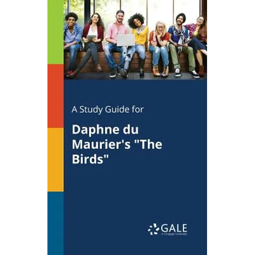 A Study Guide for Daphne Du Maurier's "The Birds" - Paperback