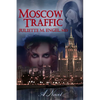 Moscow Traffic: An International Thriller - Paperback