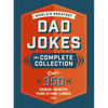 The World's Greatest Dad Jokes: The Complete Collection (the Heirloom Edition): Over 500 Cringe-Worthy Puns and One-Liners - Hardcover