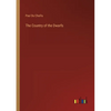 The Country of the Dwarfs - Paperback