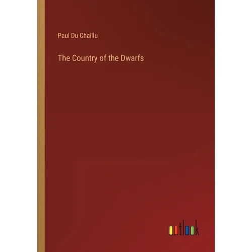 The Country of the Dwarfs - Paperback