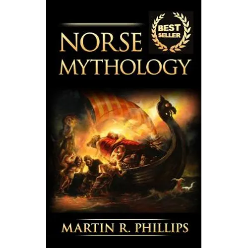 Norse Mythology: Discover the Ancient Secrets of Norse Mythology - Paperback