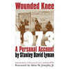 Wounded Knee 1973: A Personal Account - Paperback