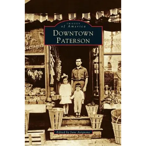 Downtown Paterson - Hardcover
