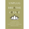 A Month of Igniting Your Creativity Through Meditation - Paperback
