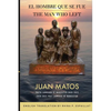 The Man Who Left / El Hombre que se fue - Paperback