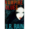 Vampire Blues and Other Stories (Includes a Samantha Moon Story) - Paperback