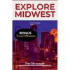 Explore Midwest: Travel Guide 2023 - Paperback