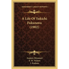 A Life Of Yukichi Fukuzawa (1902) - Paperback