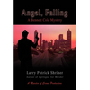 Angel, Falling: A Bennett Cole Mystery - Hardcover