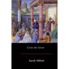 Cyrus the Great - Paperback