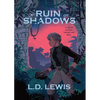 A Ruin of Shadows - Paperback