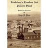 Tombstone's Founders and Pioneers Speak - Paperback