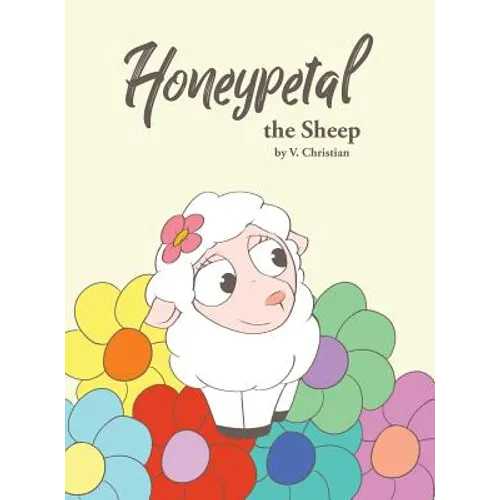 Honeypetal the Sheep - Hardcover