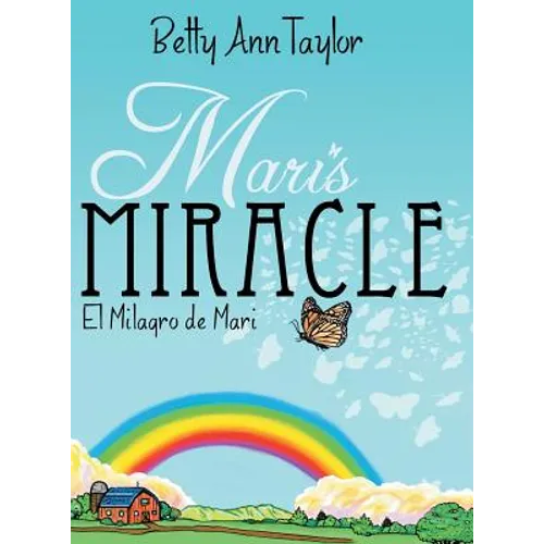 Mari's Miracle - Hardcover