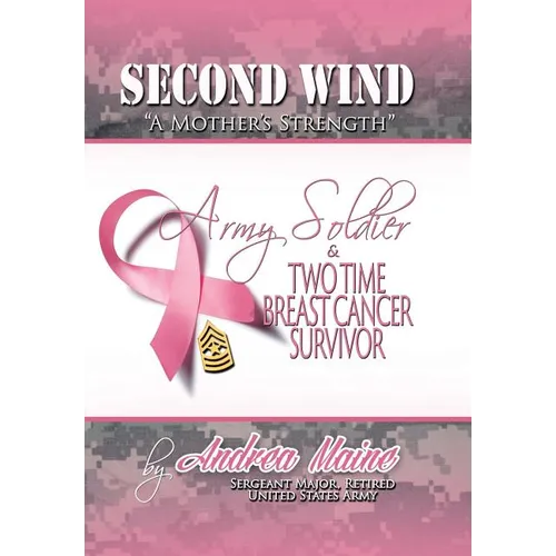 Second Wind a Mother's Strength - Hardcover