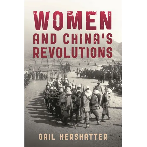 Women and China's Revolutions - Paperback