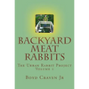 Backyard Meat Rabbits - Paperback