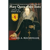 Mary Queen of the Scots: A Play in Three Acts - Paperback