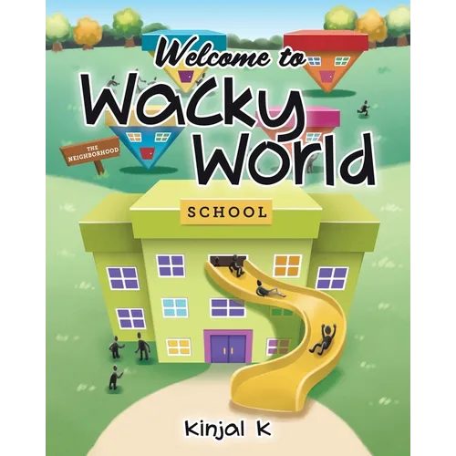 Welcome to Wacky World - Paperback