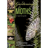 Gardening for Moths: A Regional Guide - Paperback