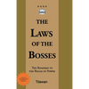 The Laws of the Bosses: The Roadmap to the Realm of Power - Hardcover