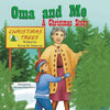 Oma and Me: A Christmas Story - Paperback