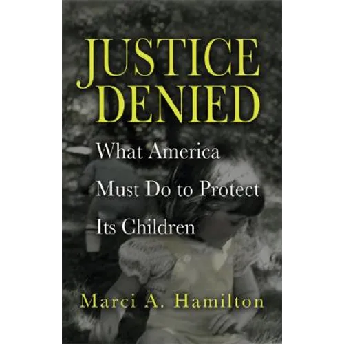Justice Denied - Hardcover