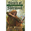 Sleuth of Sherwood: A Robin Hood Mystery - Hardcover