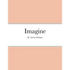 Imagine - Paperback