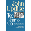 Too Far to Go: Too Far to Go: The Maples Stories - Mass Market Paperbound