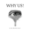 Why Us! - Paperback