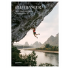 Cliffhanger: New Climbing Culture & Adventures - Hardcover
