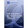 Self-Assembled Bio-Nanomaterials: Synthesis, Characterization, and Applications - Paperback