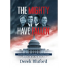 The Mighty Have Fallen - Hardcover