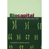 Biocapital: The Constitution of Postgenomic Life - Paperback